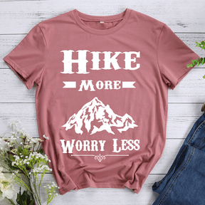 Hike More Worry Less Hiking T-shirt