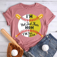 I'm Not Just Their Mom I'm Their #1fan T-shirt