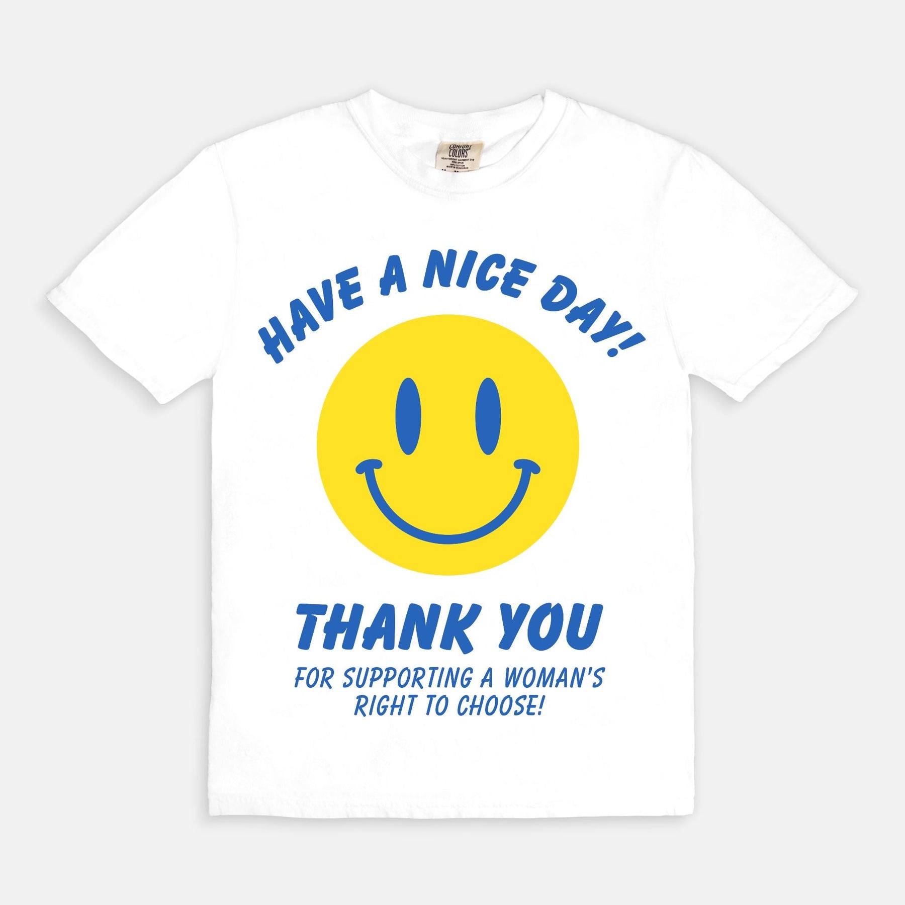 Vintage Have A Nice Day T-shirt