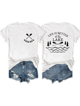 Life Is Better At The Lake T-shirt