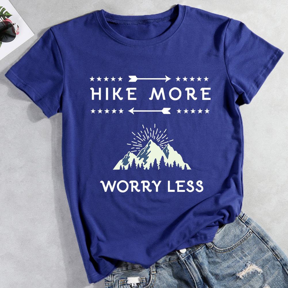 Hike More Worry Less Hiking T-shirt