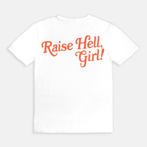 Vintage Raise Hell Girl T-Shirt