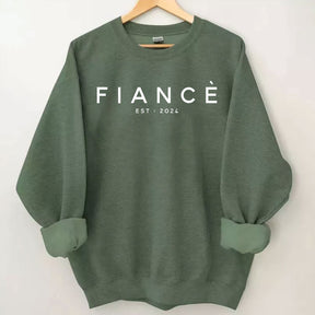 Fiance Est 2024 Sweatshirt