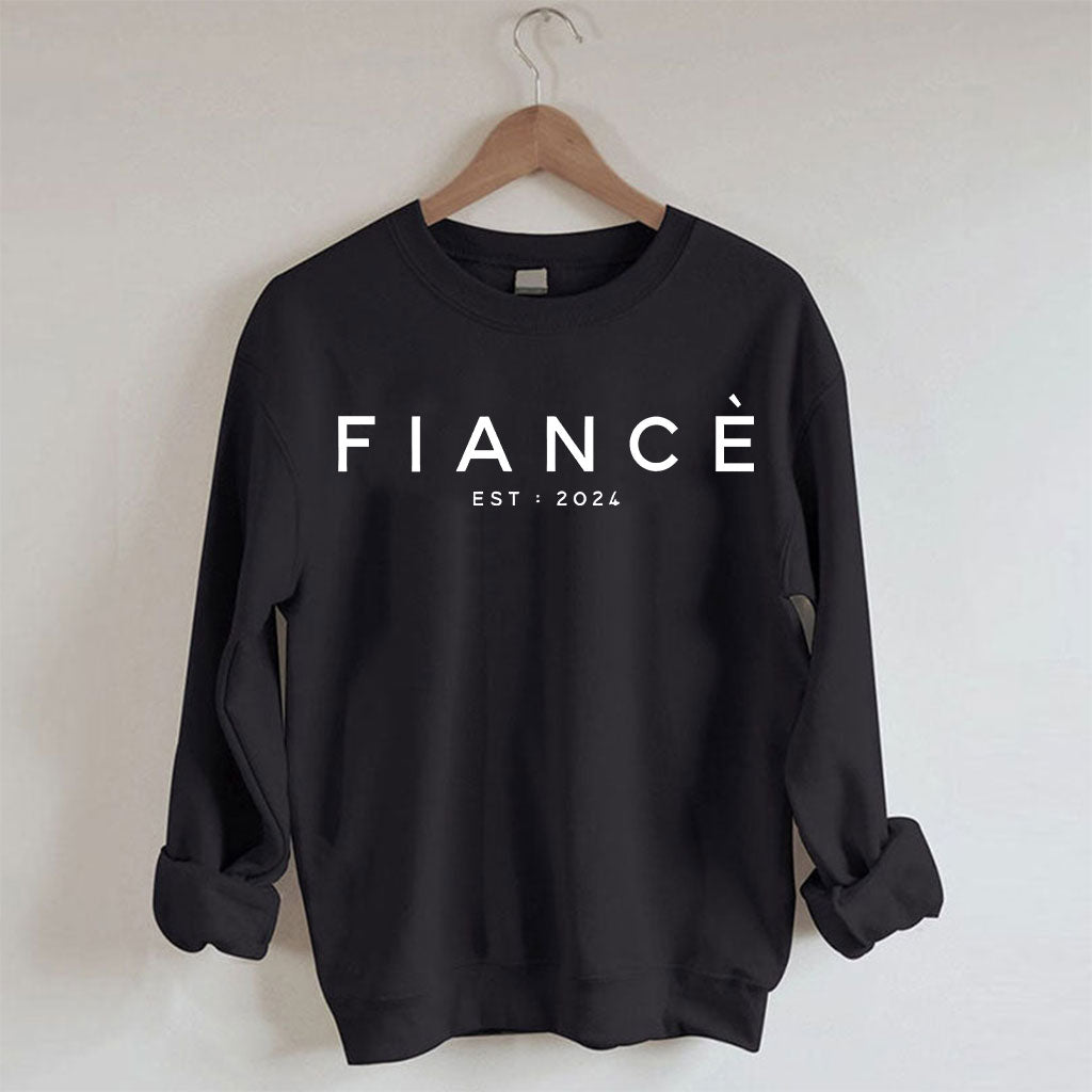 Fiance Est 2024 Sweatshirt