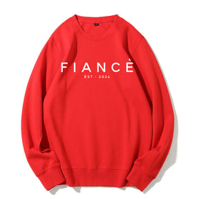 Fiance Est 2024 Sweatshirt