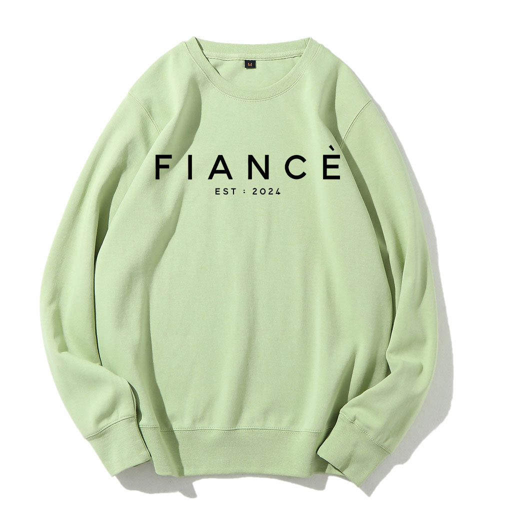 Fiance Est 2024 Sweatshirt