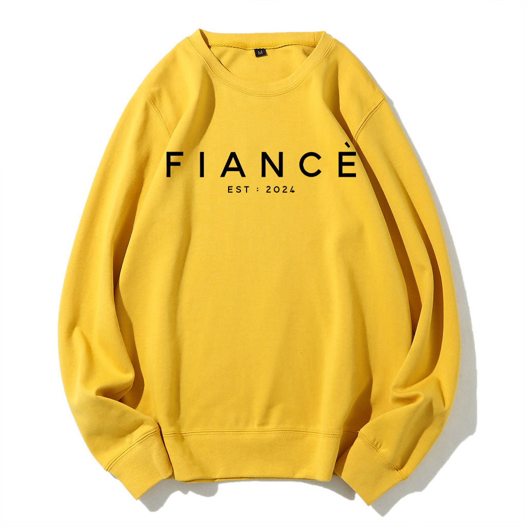 Fiance Est 2024 Sweatshirt