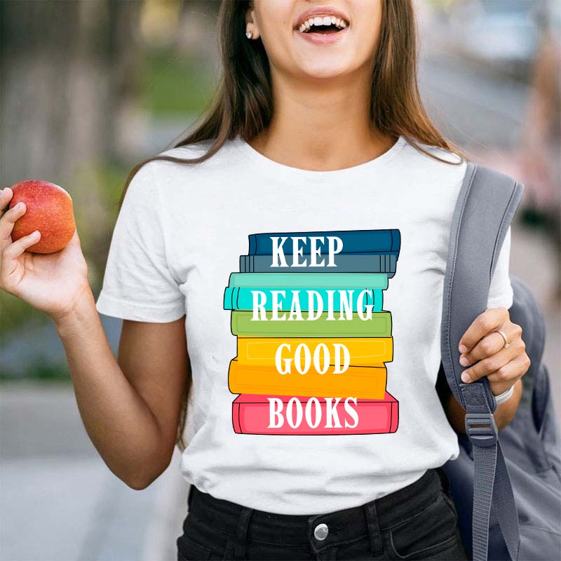 T-shirt Continuez à lire de bons livres