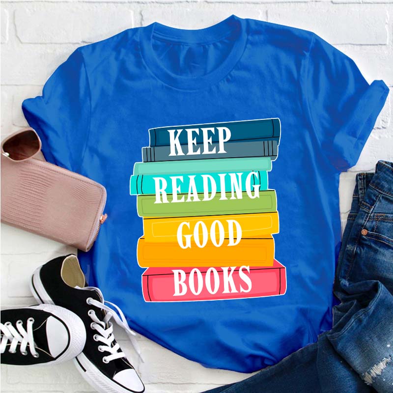 T-shirt Continuez à lire de bons livres