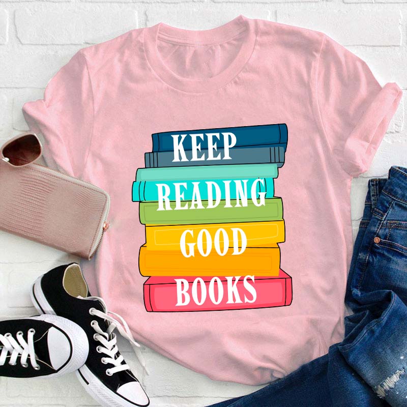 T-shirt Continuez à lire de bons livres