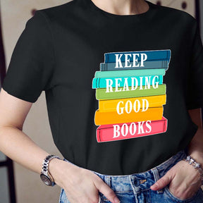 Keep Reading Good Books T-shirt