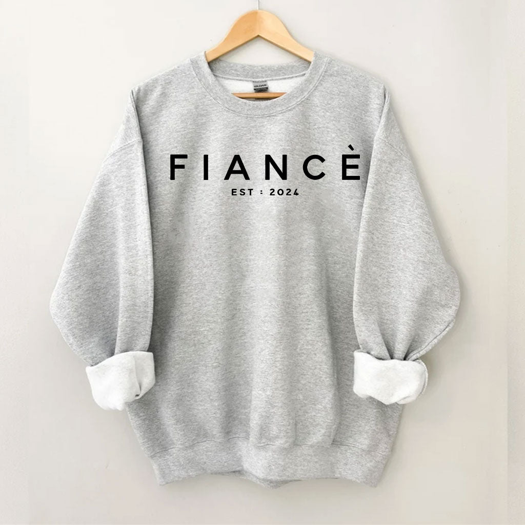 Fiance Est 2024 Sweatshirt