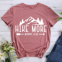 Hike More Worry Less T-shirt