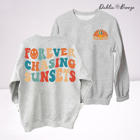 Forever Chasing Sunsets Crewneck Sweatshirt