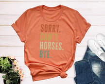 Désolé, je ne peux pas chevaux Bye Rodeo T-shirt