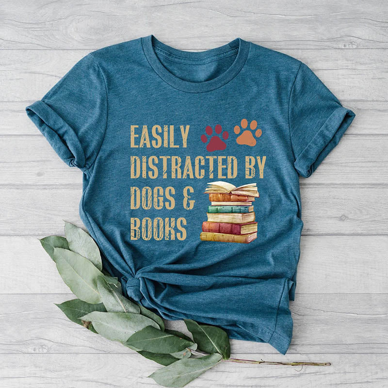 Easily Distracted By Dogs And Books T-shirt