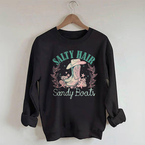 Salt Hair Sandy Boots Cowgirl Sweatshirt