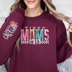 Tired Mama Club Funny Mom Sweatshirt