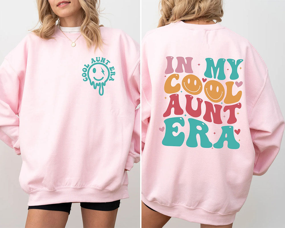 In My Cool Aunt Era Front And Back Print Sweatshirt