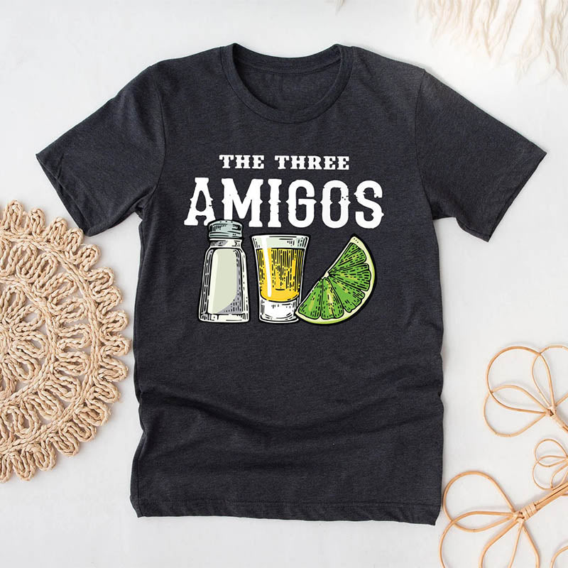 The Three Amigos Funny Drinking T-shirt