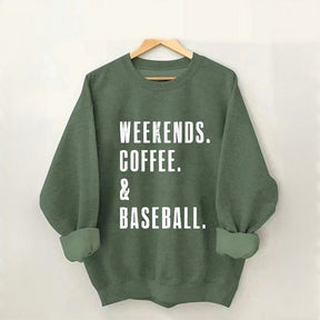 Weekend Coffee & Baseball Sweatshirt