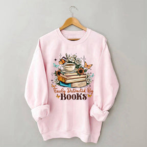 Easily Distracted By Books Sweatshirt