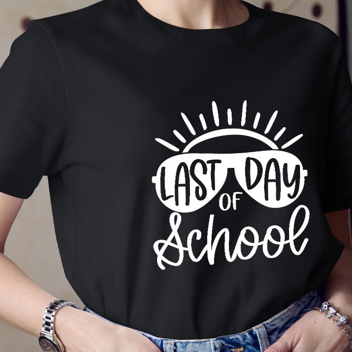 Last Day Of School Teacher T-shirt