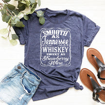 Smooth As Tennessee Whiskey Sweet As Strawberry Wine T-shirt