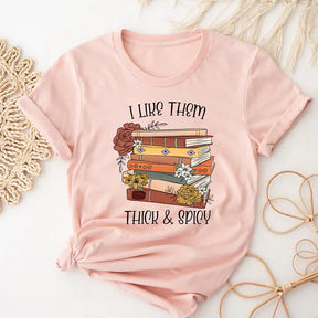 I Like Them Thick and Spicy Book Lover T-shirt