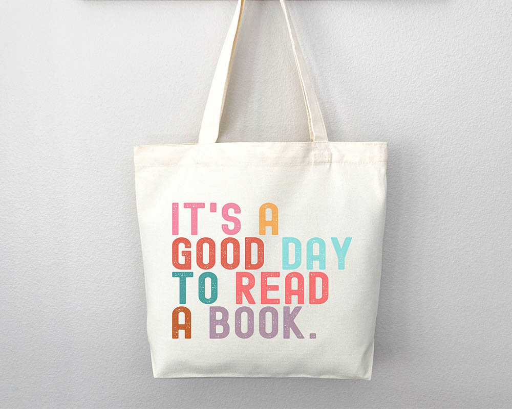 It's Good Day to Read Tote Bag