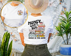 Money Can't Buy Happiness But It Can Buy Books T-shirt