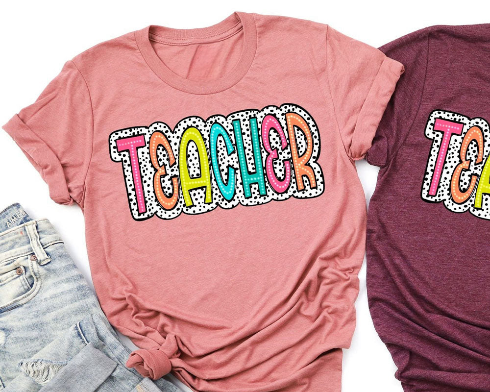 Teacher Colorful Letter Print T-shirt
