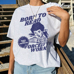 Born To Read Bookish T-shirt