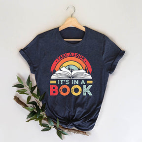 Take a Look it's in a Book T-shirt