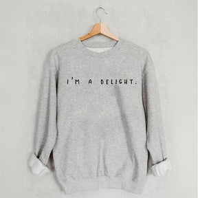 Bedrucktes Sweatshirt „I'm A Delight“.