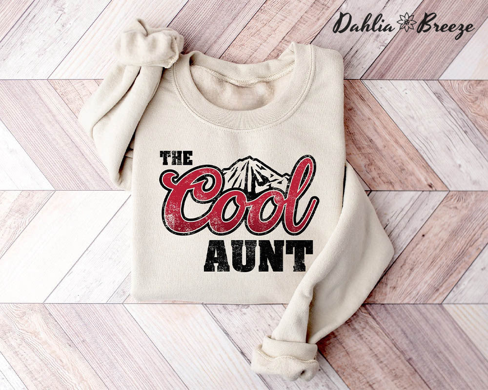 Fantastic Sister The Cool Aunt Sweatshirt