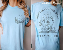 T-shirt Lire des livres Be Kind Stay Weird
