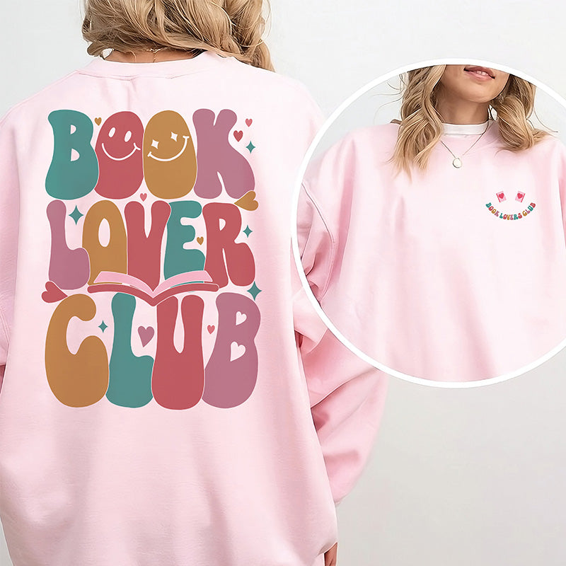 Book Lovers Club Sweatshirt