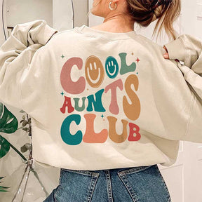 Cool Aunts Club Sweat-shirt Sourire drôle