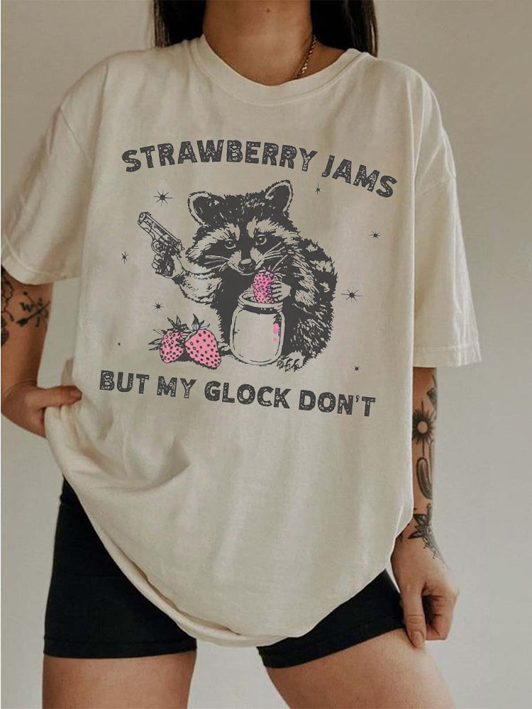 Starwberry Jams But My Glock Don't T-shirt