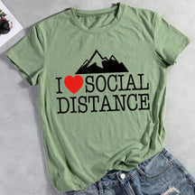 I Love Social Distance T-shirt