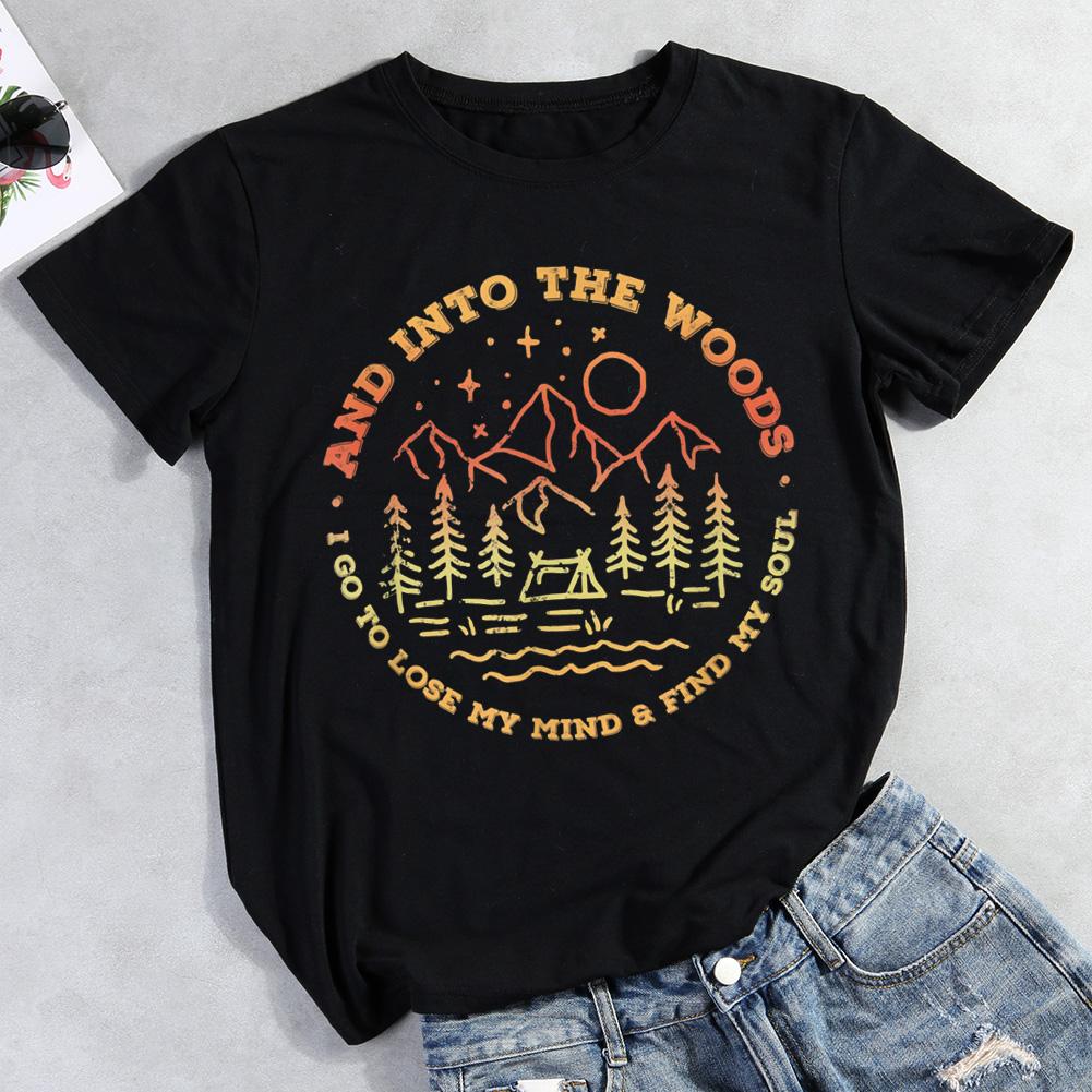 And Into The Woods T-shirt