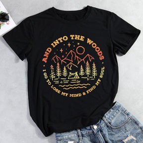 And Into The Woods T-shirt