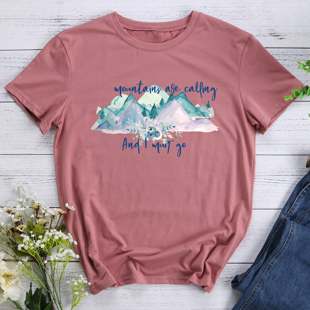 Mountains Are Calling T-shirt