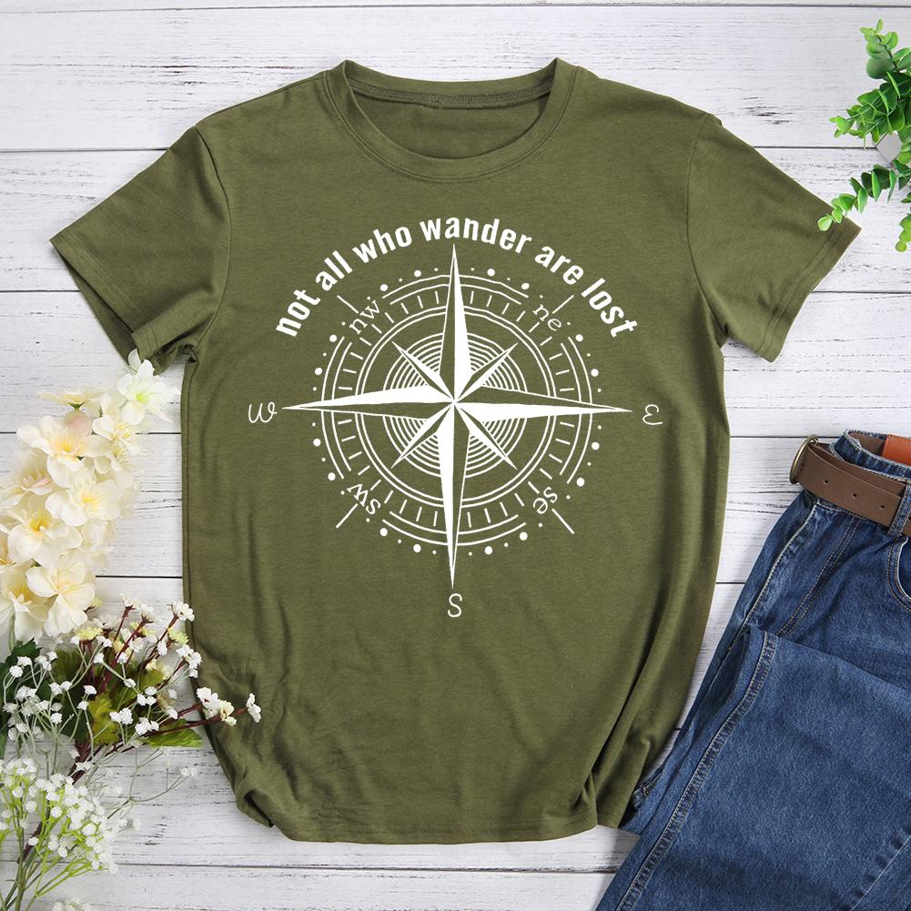 Not All Who Wander Are Lost Hiking T-shirt