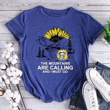 Mountains Are Calling And I Must Go Hiking T-shirt