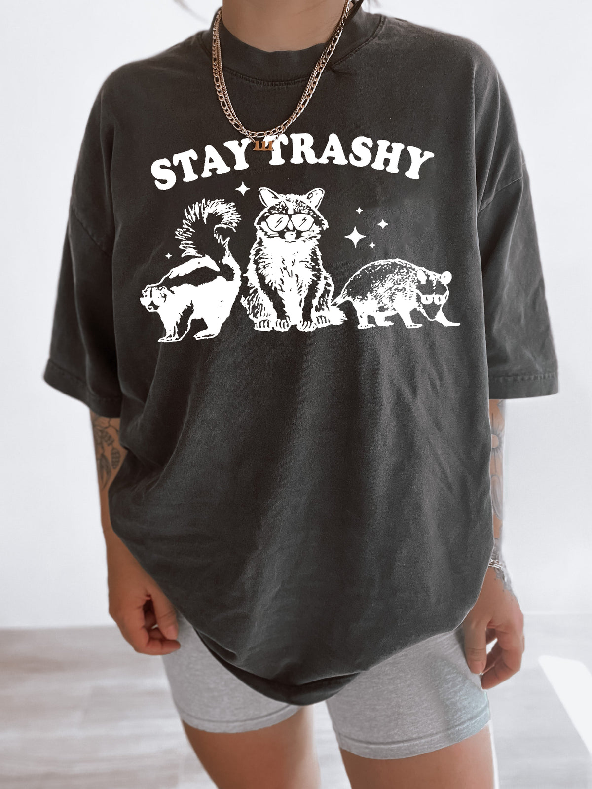 Stay Trashy T-shirt