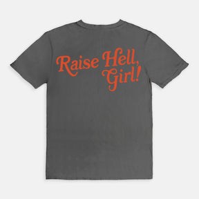 Vintage Raise Hell Girl T-Shirt