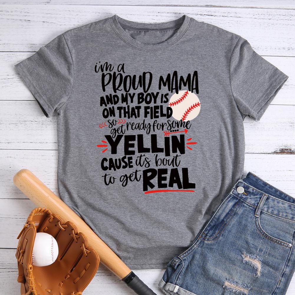 I'm A Proud Baseball Mama T-shirt