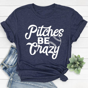 Emplacements Be Crazy T-shirt de baseball drôle